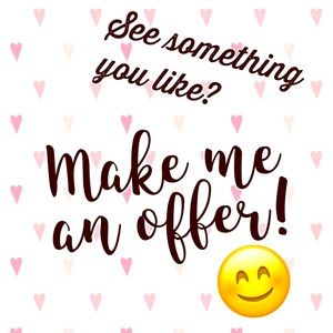 Make me an offer!!